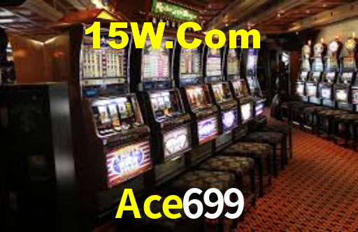 Ace699