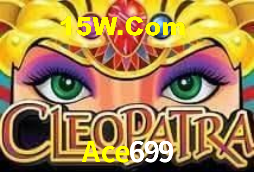 Ace699 Bet