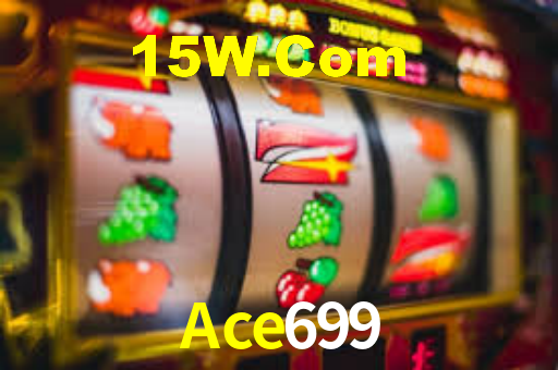 Ace699 Bet